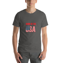 Load image into Gallery viewer, Born In The USA Unisex T-Shirt