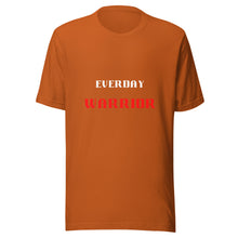 Load image into Gallery viewer, Everyday Warrior Unisex T-Shirt