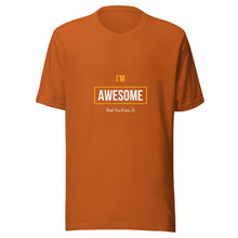 Load image into Gallery viewer, I'm Awesome Unisex T-Shirt