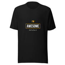 Load image into Gallery viewer, I'm Awesome Unisex T-Shirt