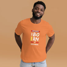 Load image into Gallery viewer, Geniuses Are Born In December Unisex T-Shirt