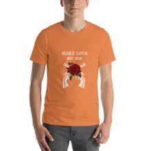 Load image into Gallery viewer, Make Love Not War Unisex T-Shirt