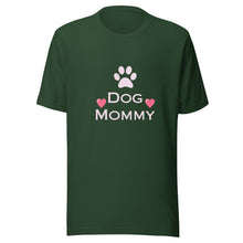 Load image into Gallery viewer, Dog Mommy Women's T-Shirt