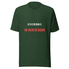 Load image into Gallery viewer, Everyday Warrior Unisex T-Shirt