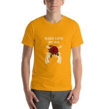 Load image into Gallery viewer, Make Love Not War Unisex T-Shirt