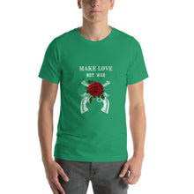 Load image into Gallery viewer, Make Love Not War Unisex T-Shirt
