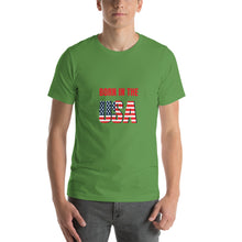 Load image into Gallery viewer, Born In The USA Unisex T-Shirt