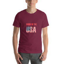 Load image into Gallery viewer, Born In The USA Unisex T-Shirt