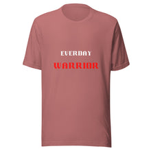 Load image into Gallery viewer, Everyday Warrior Unisex T-Shirt