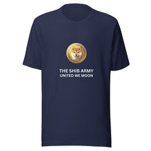 Load image into Gallery viewer, The SHIB Army United We Moon Shiba Inu Fan T-Shirt