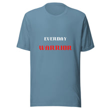 Load image into Gallery viewer, Everyday Warrior Unisex T-Shirt