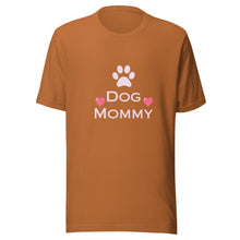 Load image into Gallery viewer, Dog Mommy Women's T-Shirt