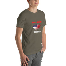 Load image into Gallery viewer, Make America Whole Again Unisex T-Shirt