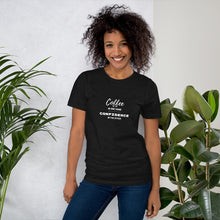 Load image into Gallery viewer, Unisex T-Shirt - Coffee In One Hand Confidence In The Other All White Print