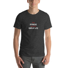 Load image into Gallery viewer, The Free And The Brave - Unisex T-Shirt - Red and White Print