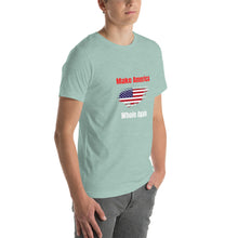 Load image into Gallery viewer, Make America Whole Again Unisex T-Shirt