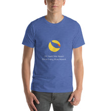 Load image into Gallery viewer, We Moon Every Blue Moon White Print Unisex T-Shirt