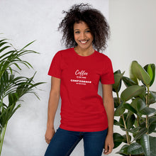 Load image into Gallery viewer, Unisex T-Shirt - Coffee In One Hand Confidence In The Other All White Print