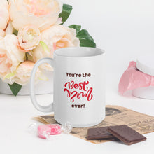 Load image into Gallery viewer, White Glossy Mug - You're The Best Mom Ever