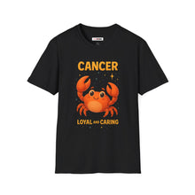Load image into Gallery viewer, Cancer Zodiac - Loyal and Caring - Unisex T-Shirt
