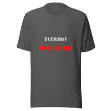 Load image into Gallery viewer, Everyday Warrior Unisex T-Shirt
