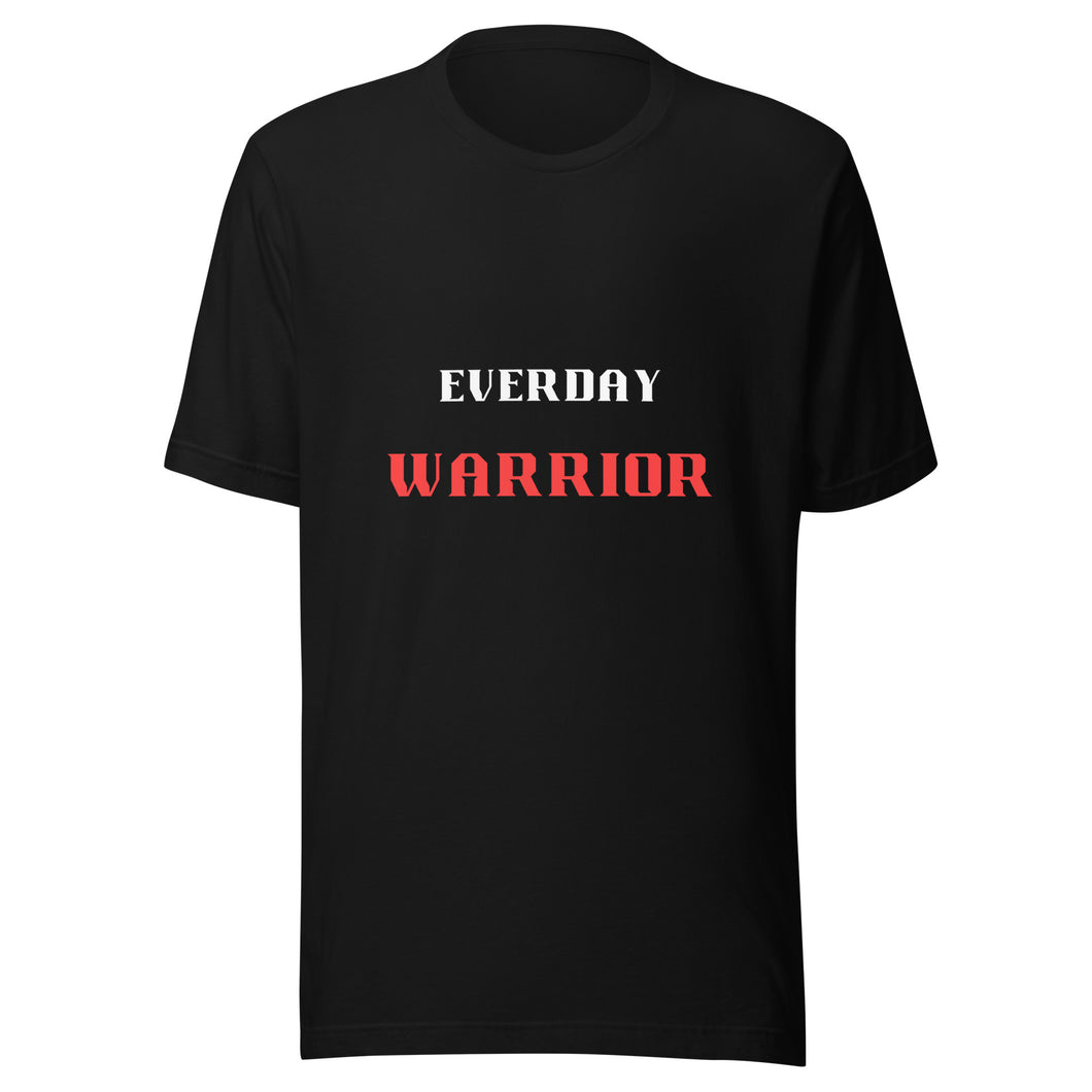 Everyday Warrior Unisex T-Shirt