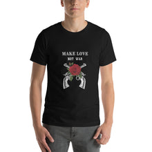 Load image into Gallery viewer, Make Love Not War Unisex T-Shirt
