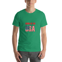 Load image into Gallery viewer, Born In The USA Unisex T-Shirt
