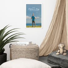 Load image into Gallery viewer, Father&#39;s Day Framed Poster - Thanks for everything Dad
