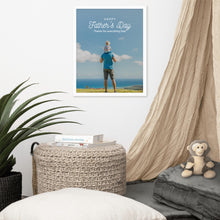 Load image into Gallery viewer, Father&#39;s Day Framed Poster - Thanks for everything Dad
