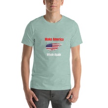Load image into Gallery viewer, Make America Whole Again Unisex T-Shirt
