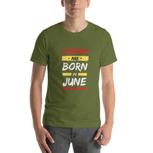 Load image into Gallery viewer, Legends Are Born In June Unisex T-Shirt
