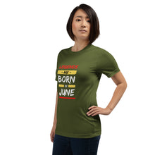 Load image into Gallery viewer, Legends Are Born In June Unisex T-Shirt
