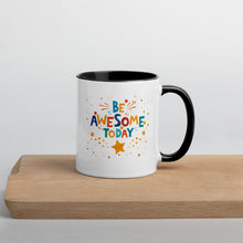 Load image into Gallery viewer, Be Awesome Today Mug with Color Inside

