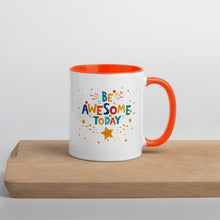 Load image into Gallery viewer, Be Awesome Today Mug with Color Inside
