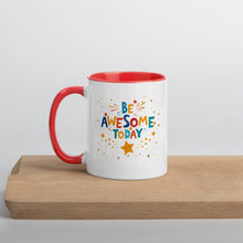 Load image into Gallery viewer, Be Awesome Today Mug with Color Inside
