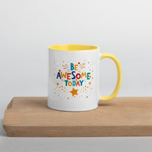 Load image into Gallery viewer, Be Awesome Today Mug with Color Inside
