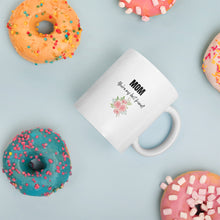 Load image into Gallery viewer, White Glossy Mug - Mom You&#39;re My Best Friend

