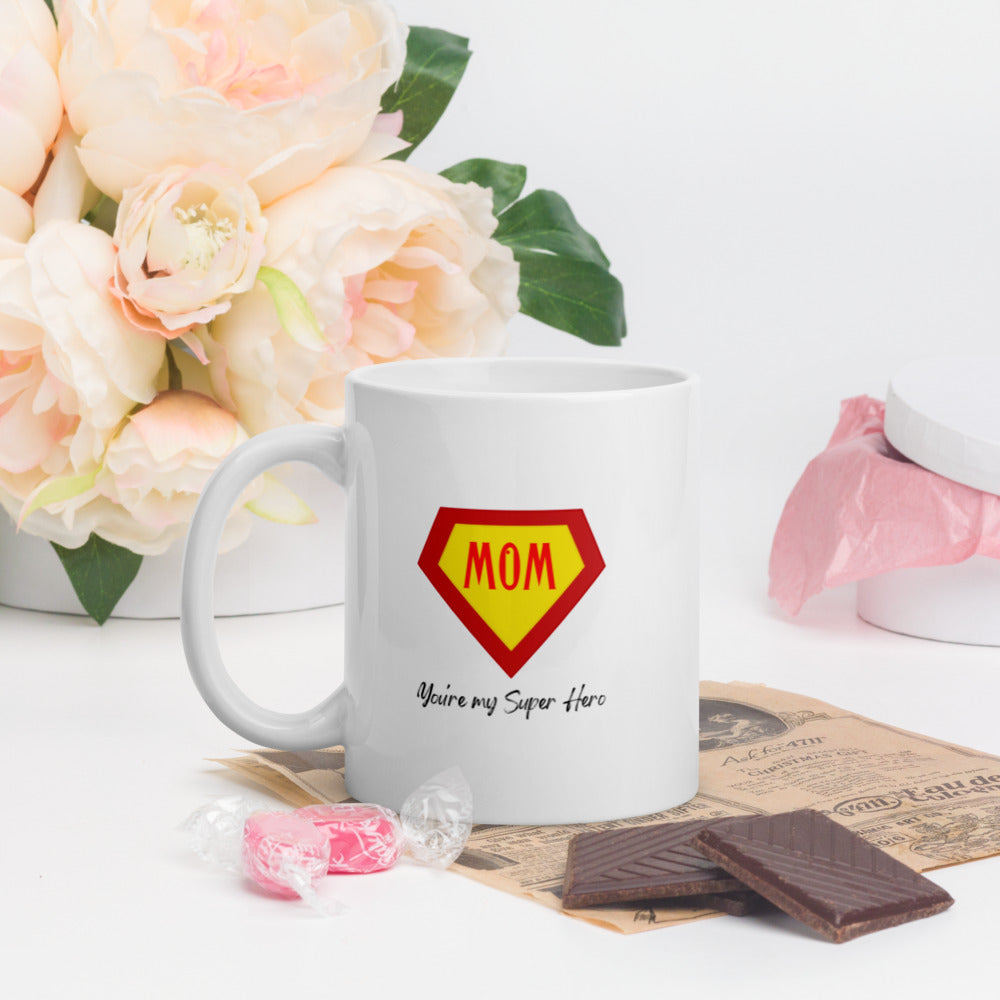 White Glossy Mug - Mom You're My Hero